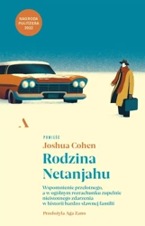 Rodzina Netanjahu - Joshua Cohen, Aga Zano