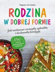 Rodzina w dobrej formie - Dagmar von Cramm