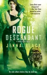 Rogue Descendant - Jenna Black