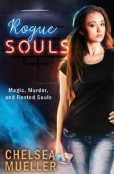 Rogue Souls - Chelsea Mueller