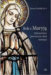 Rok z Maryją - Iwona Józefiak OCV