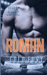 Roman (Carolina Cold Fury-Team Teil 7) - Bennett Sawyer