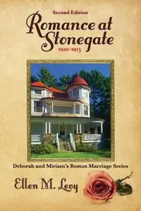 Romance at Stonegate, Second Edition - Ellen M. Levy