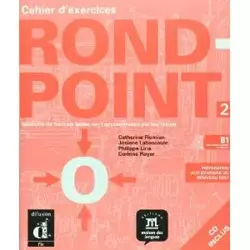 Rond Point 2 ćwiczenia +CD gratis - Catherine Flumian, Labascoule Josiane, Liria Philippe, Corinne Royer