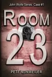 Room 23 - Pete Nunweiler