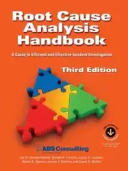 Root Cause Analysis Handbook - Lee N. Vanden Heuvel