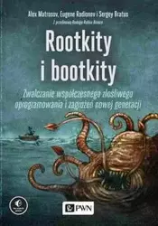 Rootkity i bootkity - Alex Matrosov, Eugene Rodionov, Bratus Sergey