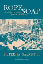 Rope and Soap - Salvetti Patrizia