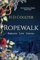 Ropewalk - Coulter H D