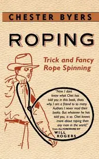 Roping - Chester Byers