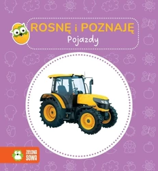 Rosnę i poznaję. Pojazdy - praca zbiorowa