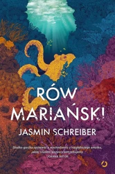 Rów Mariański - Jasmin Schreiber, Agnieszka Walczy