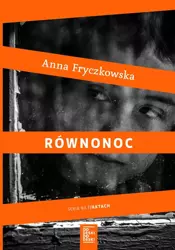 Równonoc - Anna Fryczkowska