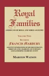 Royal Families - Watson Marston