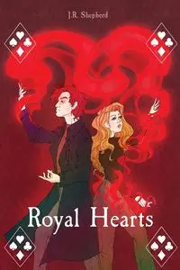 Royal Hearts - Shepherd J.R.