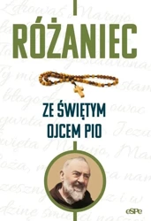 Różaniec ze świętym Ojcem Pio - Małgorzata Kremer