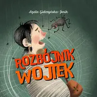 Rozbójnik Wojtek - Agata Giełczyńska-Jonik