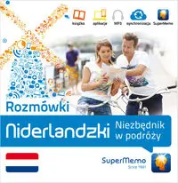 Rozmówki: Niderlandzki Niezbędnik w podróży - praca zbiorowa