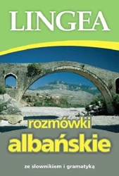 Rozmówki albańskie ze słownikiem i gramatyką - praca zbiorowa