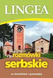 Rozmówki serbskie ze słownikiem i gramatyką w.2017 - praca zbiorowa