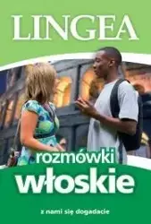 Rozmówki włoskie. Z nami się dogadacie - praca zbiorowa