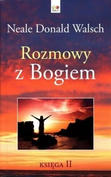 Rozmowy z Bogiem.Księga 2 - Donald Neale Walsch