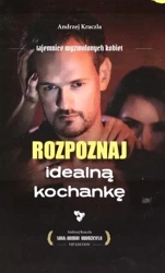 Rozpoznaj idealną kochankę - Andrzej Kraczla