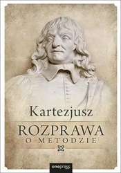 Rozprawa o metodzie - Kartezjusz