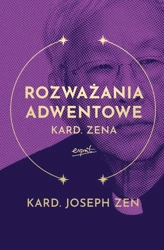 Rozważania adwentowe kard. Zena - kard. Joseph Zen