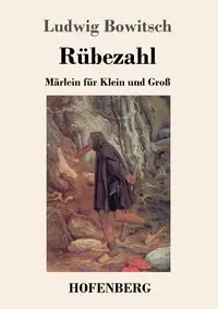 Rübezahl - Bowitsch Ludwig