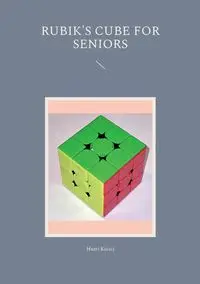 Rubik's Cube for Seniors - Kuisti Harri