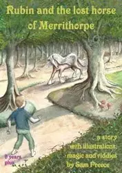 Rubin and the lost horse of Merrithorpe - Sam Preece