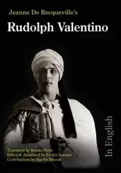 Rudolph Valentino - In English - JEANNE DE RECQUEVILLE