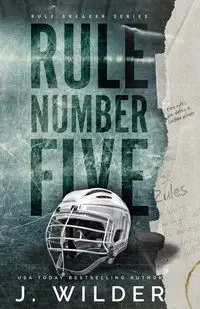 Rule Number Five - Wilder J