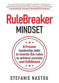 RuleBreaker Mindset - Stefanie Nastou