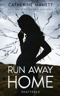 Run Away Home - Catherine Manett