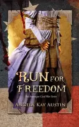 Run For Freedom - Austin Angela Kay