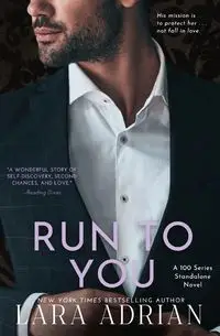 Run to You - Adrian Lara