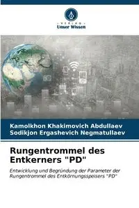 Rungentrommel des Entkerners "PD" - Abdullaev Kamolkhon Khakimovich