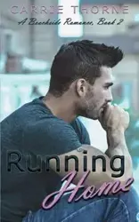 Running Home - Carrie Thorne