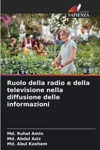 Ruolo della radio e della televisione nella diffusione delle informazioni - Ruhul Amin Md.