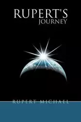 Rupert's Journey - Michael Rupert