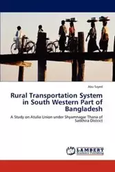 Rural Transportation System in South Western Part of Bangladesh - Sayed Abu