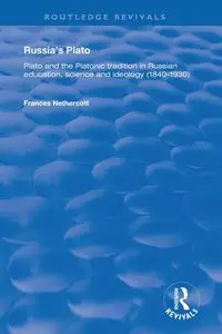 Russia's Plato - Frances Nethercott