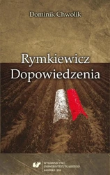 Rymkiewicz. Dopowiedzenia - Dominik Chwolik