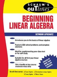 SCH OUTL BEGIN LINEAR ALGEBR - LIPSCHUTZ