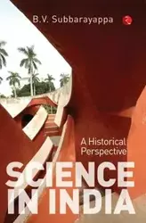 SCIENCE IN INDIA - Subbarayappa B.V.