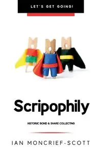 SCRIPOPHILY - Ian Moncrief-Scott