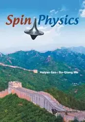 SPIN PHYSICS (SPIN2014) - HAIYAN GAO & MA BO-QIANG