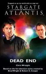 STARGATE ATLANTIS Dead End - Chris Wraight